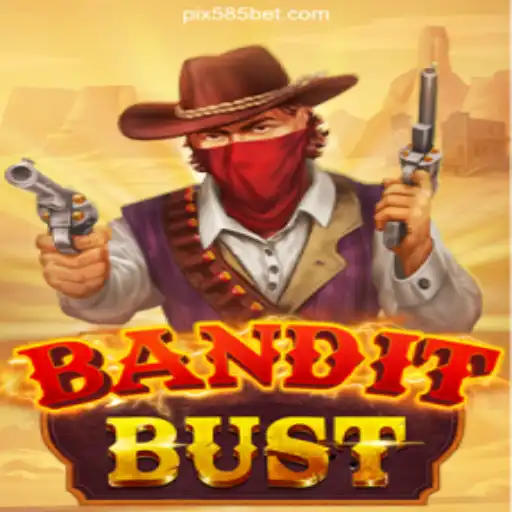 Unveiling BanditBust: A Fresh Take on Slot Gaming in 585bet.COM Platform-Oficial Slots Brasil #1