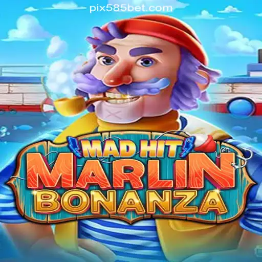 Discover the Thrilling World of MadHitMarlinBonanza on 585bet.COM Platform