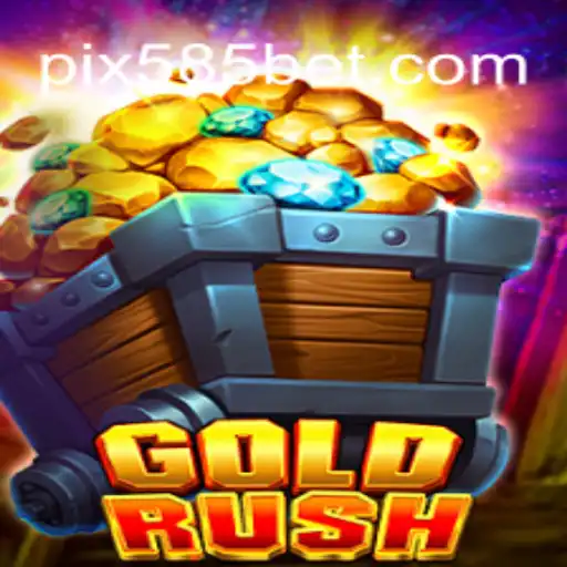 Exploring GoldRush: A Deep Dive into the Game and Its Features on 585bet.COM