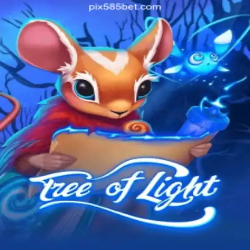 Exploring the Enchanting World of TreeofLight: A Guide to the Popular Game on 585bet.COM
